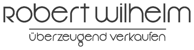robert wilhelm – überzeugend verkaufen